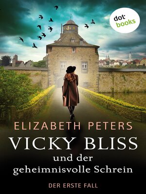 cover image of Vicky Bliss und der geheimnisvolle Schrein--Der erste Fall